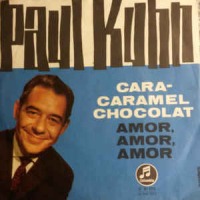 Paul Kuhn - Cara Caramel, Choco Chocolat cover