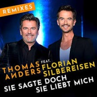 Thomas Anders & Florian Silbereisen - Sie sagt doch sie liebt mich cover