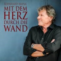 Bernhard Brink - Mit dem Herz durch die Wand (Discofox-Version) cover