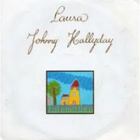 Johnny Hallyday - Laura cover