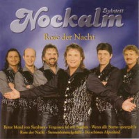 Nockalm Quintett - Rose der Nacht cover