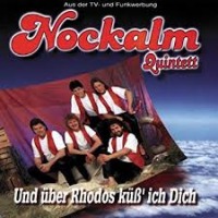 Nockalm Quintett - Und ber Rhodos kss ich dich (Version 2018) cover