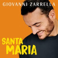 Giovanni Zarrella - Santa Maria cover