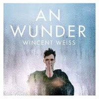 Wincent Weiss - An Wunder cover