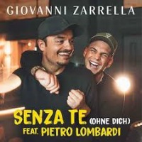 Giovanni Zarrella feat. Pietro Lombardi - Senza te (Ohne dich) cover