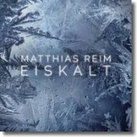 Matthias Reim - Eiskalt cover