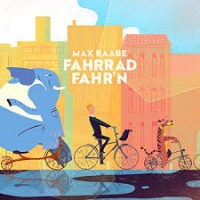 Max Raabe - Fahrrad fahr'n cover