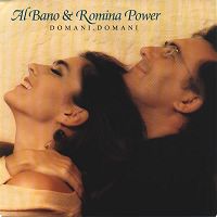 Al Bano & Romina Power - Domani domani cover