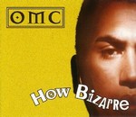 OMC - How bizarre cover