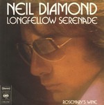 Neil Diamond - Longfellow serenade cover