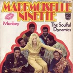 The Soulful Dynamics - Mademoiselle Ninette cover