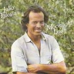 Julio Iglesias - Moonlight Lady cover