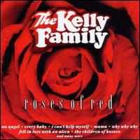 The Kelly Family - Roses of red cover