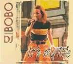 DJ Bobo - It's my life cover