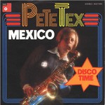 Pete Tex - Mexico (instr. Saxophon) cover