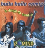 Domino - Baila Baila Comigo cover