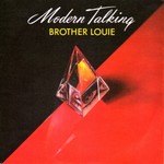 Modern Talking - Brother Louie cover