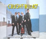 Caught in the Act - Hold on cover
