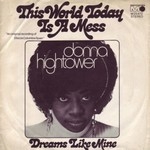Donna Hightower - This world today is a mess cover