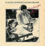 John Denver & Placido Domingo - Perhaps love cover