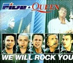 Five & Queen - We will rock you cover