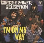 George Baker Selection - I'm on my way cover
