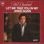 Neil Diamond - Let me take you in my arms again cover