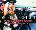 Melanie Thornton - Makin' ooh ooh cover