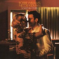 Robbie Williams & Nicole Kidman - Something stupid cover