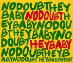 No Doubt - Hey Baby cover