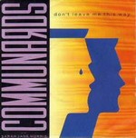 The Communards - Don't leave me this way cover