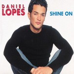 Daniel Lopes - Shine on cover
