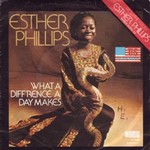 Esther Phillips - What a diff'rence a day makes cover