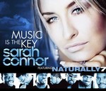 Sarah Connor & Naturally 7 - Music is the Key cover