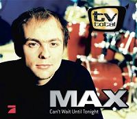 Max - Can't wait until tonight cover