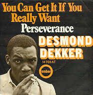 Desmond Dekker - You can get it if you really want cover