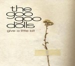 Goo Goo Dolls - Give a little bit cover