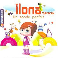 Ilona Mitrecey - Un monde parfait cover
