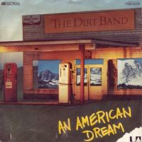 The Dirt Band - An American Dream cover