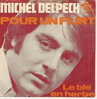Michel Delpech - Pour un flirt cover