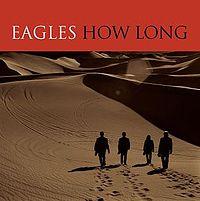 The Eagles - How Long cover