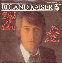 Roland Kaiser - Dich zu lieben 2010 cover