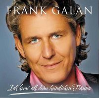 Frank Galan - Ich tanz mit dir in den Himmel hinein cover