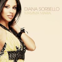 Diana Sorbello - Mamma Maria cover