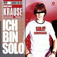 Mickie Krause - Ich bin solo cover