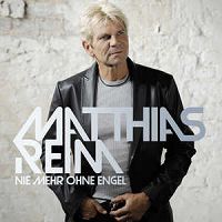 Matthias Reim - Nie mehr ohne Engel cover