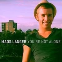 Mads Langer - You're Not Alone cover