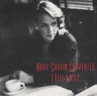 Mary Chapin Carpenter - I Feel Lucky cover