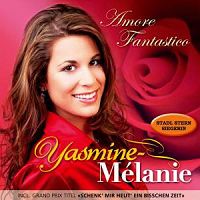 Yasmine-Melanie - Schenk mir heut ein bichen Zeit cover