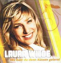 Laura Wilde - Wo hast du denn kssen gelernt cover